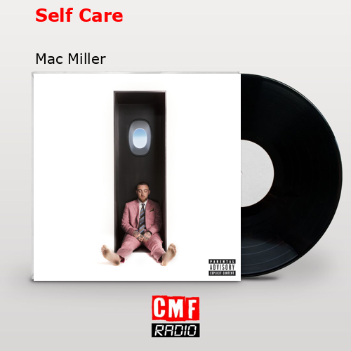 final cover Self Care Mac Miller
