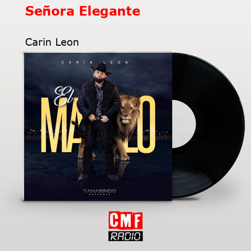 final cover Senora Elegante Carin Leon
