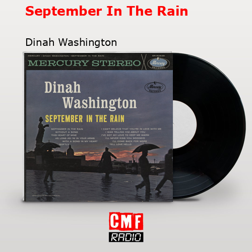 September In The Rain – Dinah Washington