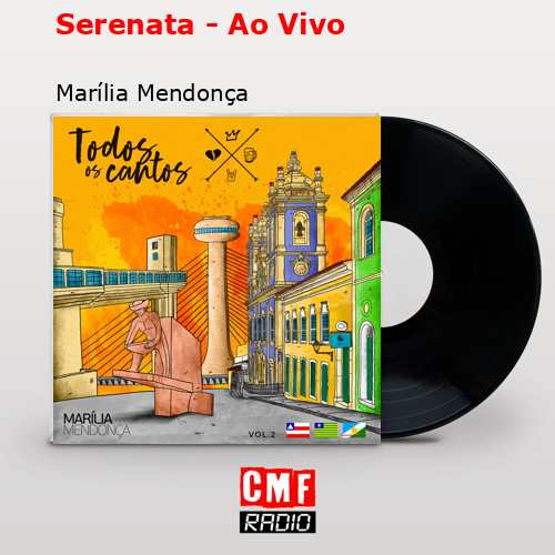 Serenata – Ao Vivo – Marília Mendonça