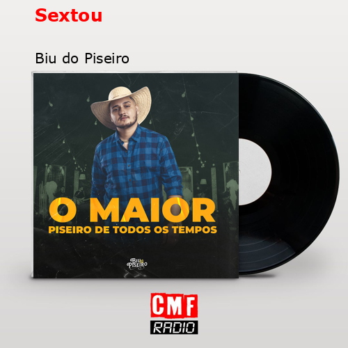 Sextou – Biu do Piseiro