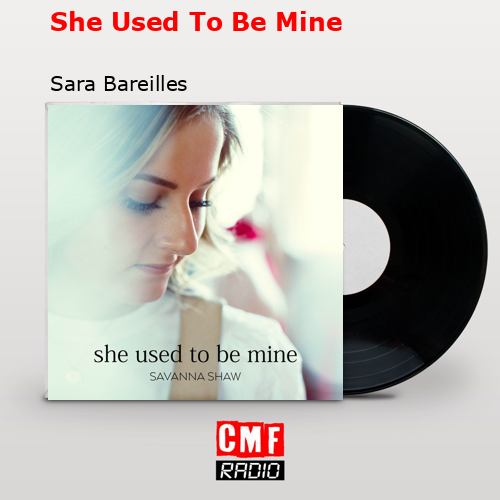 final cover She Used To Be Mine Sara Bareilles