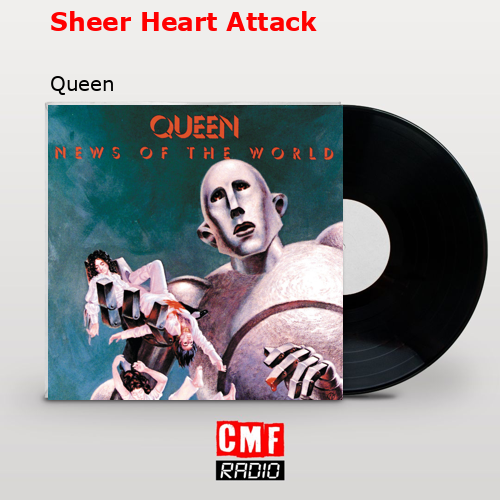 Sheer Heart Attack – Queen