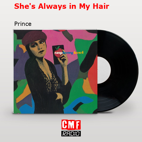 final cover Shes Always in My Hair Prince