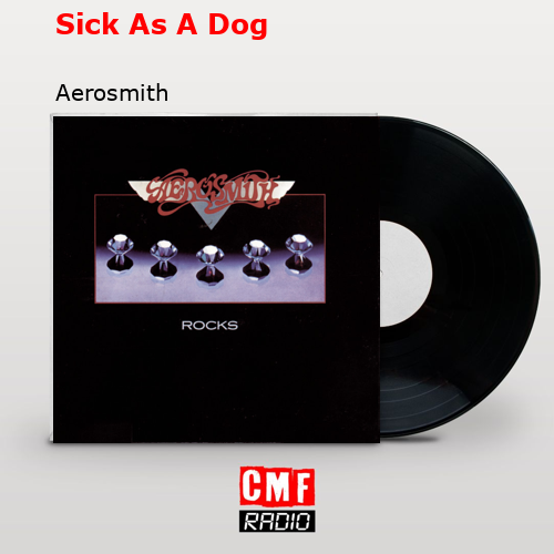 final cover Sick As A Dog Aerosmith