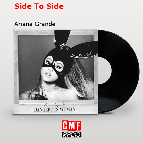 final cover Side To Side Ariana Grande
