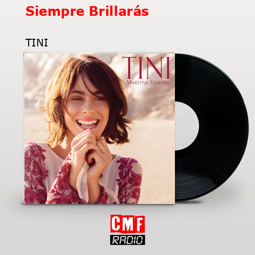 Siempre Brillarás – TINI