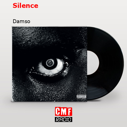 Silence – Damso