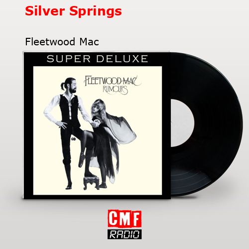 final cover Silver Springs Fleetwood Mac