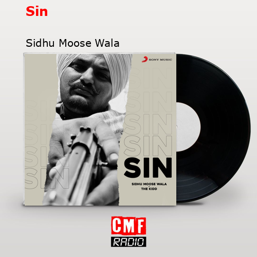 Sin – Sidhu Moose Wala