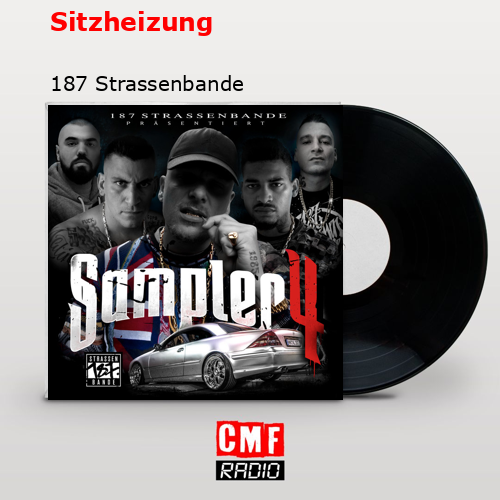Sitzheizung – 187 Strassenbande