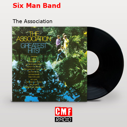 final cover Six Man Band The Association
