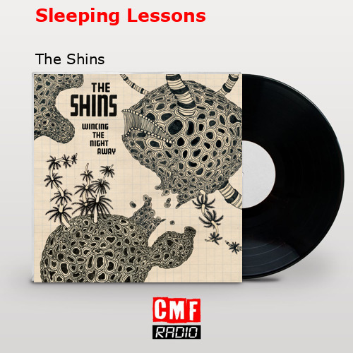 final cover Sleeping Lessons The Shins
