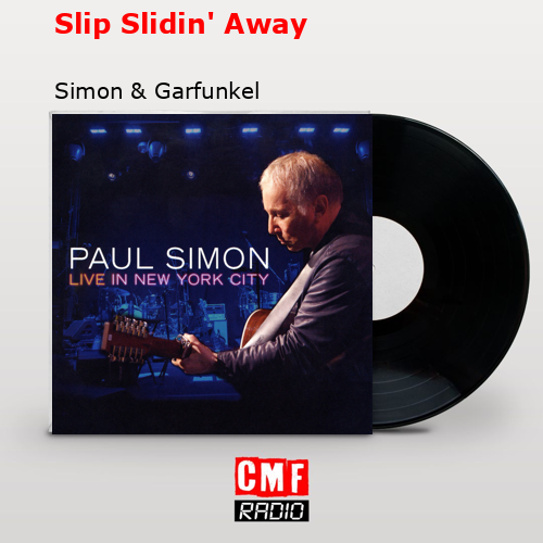 final cover Slip Slidin Away Simon Garfunkel