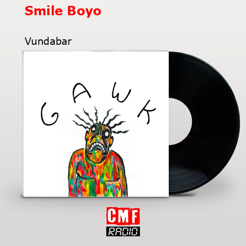 Smile Boyo – Vundabar