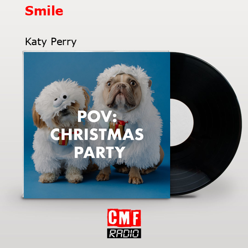 Smile – Katy Perry
