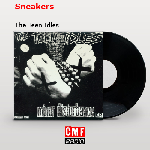 final cover Sneakers The Teen Idles