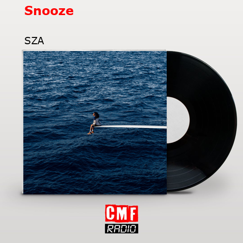 final cover Snooze SZA