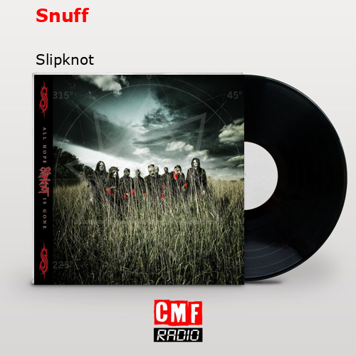 Snuff – Slipknot