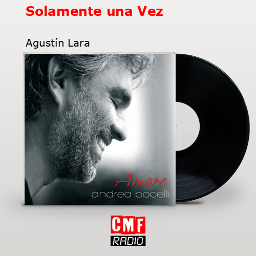 final cover Solamente una Vez Agustin Lara