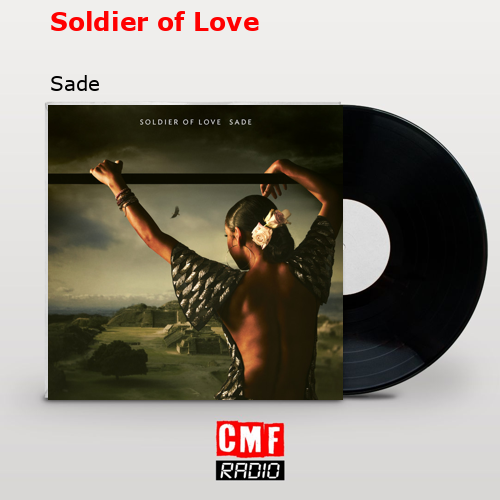 Soldier of Love – Sade