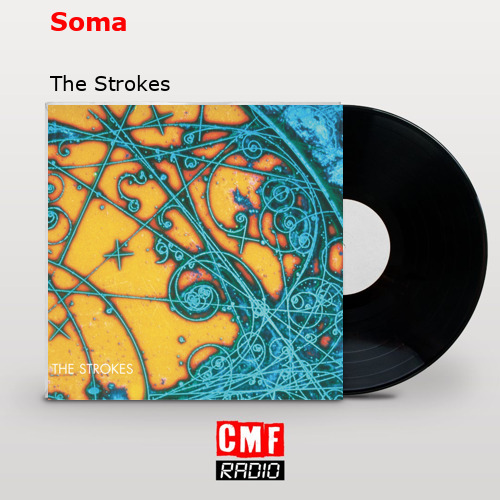 final cover Soma The Strokes