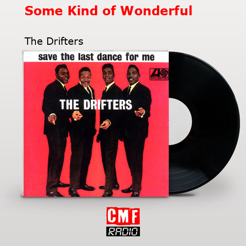 final cover Some Kind of Wonderful The Drifters