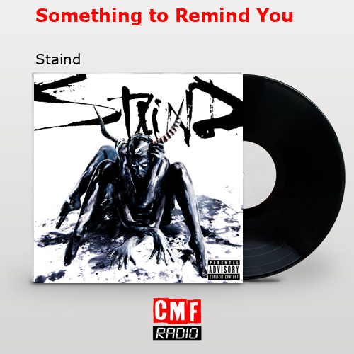 Something to Remind You – Staind
