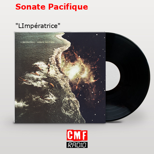 Sonate Pacifique – «LImpératrice»