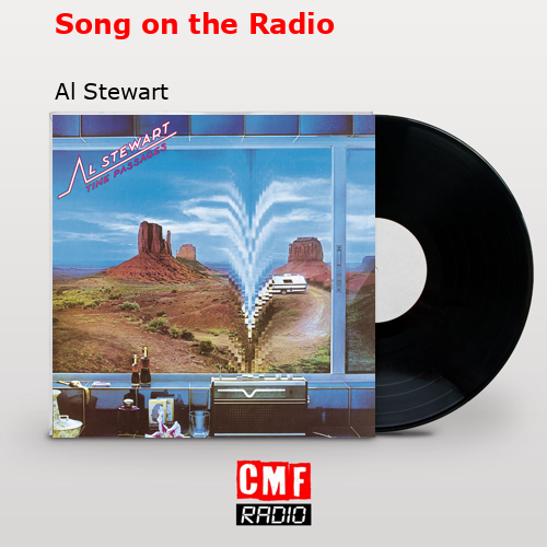 final cover Song on the Radio Al Stewart