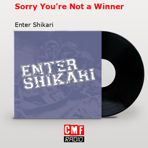 final cover Sorry Youre Not a Winner Enter Shikari