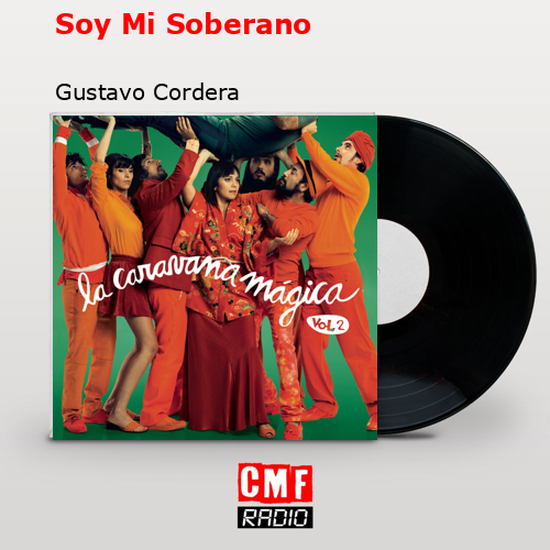 final cover Soy Mi Soberano Gustavo Cordera