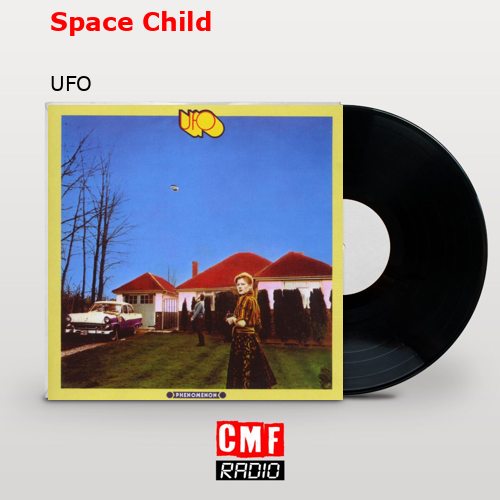 Space Child – UFO