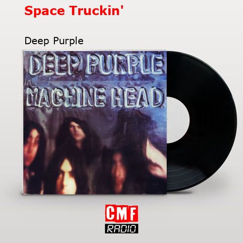final cover Space Truckin Deep Purple