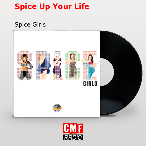 Spice Up Your Life – Spice Girls