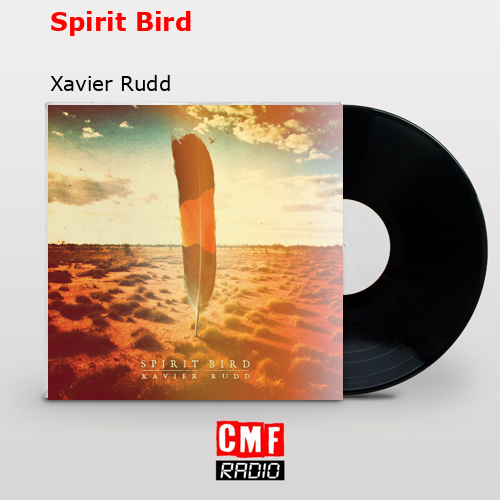 final cover Spirit Bird Xavier Rudd