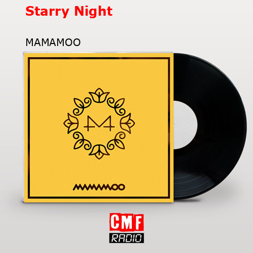 Starry Night – MAMAMOO