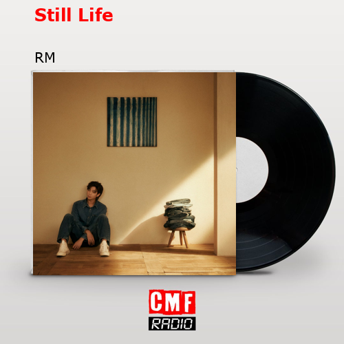 Still Life – RM