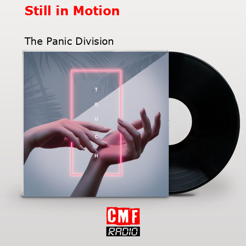 final cover Still in Motion The Panic Division