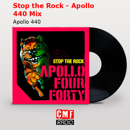 final cover Stop the Rock Apollo 440 Mix Apollo 440