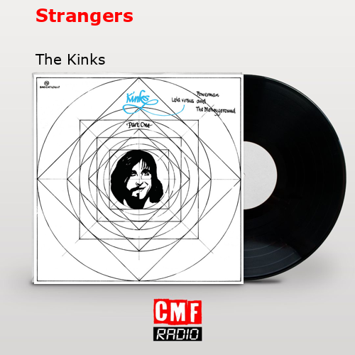 Strangers – The Kinks