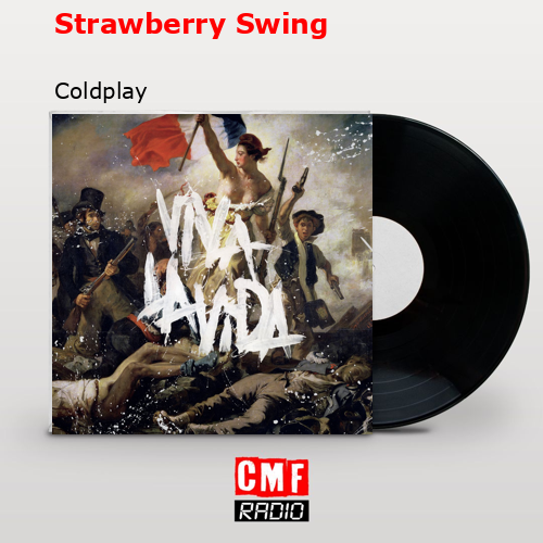 final cover Strawberry Swing Coldplay