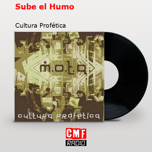 Sube el Humo – Cultura Profética