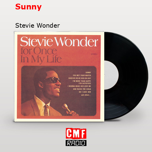 Sunny – Stevie Wonder