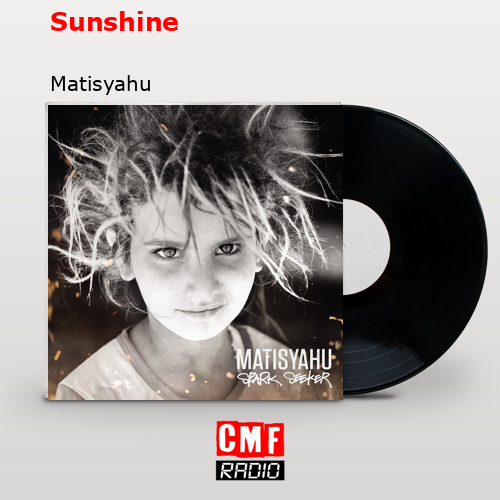 Sunshine – Matisyahu