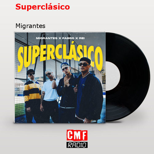 Superclásico – Migrantes