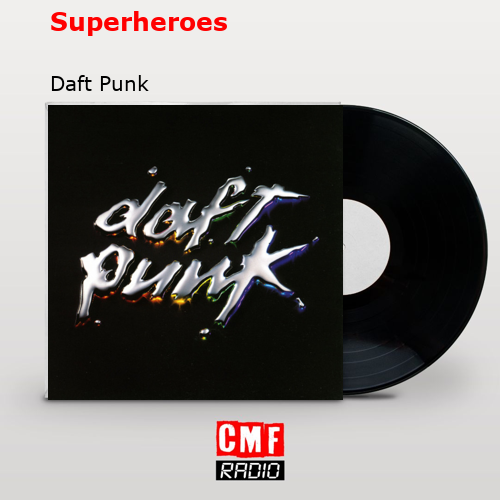 final cover Superheroes Daft Punk