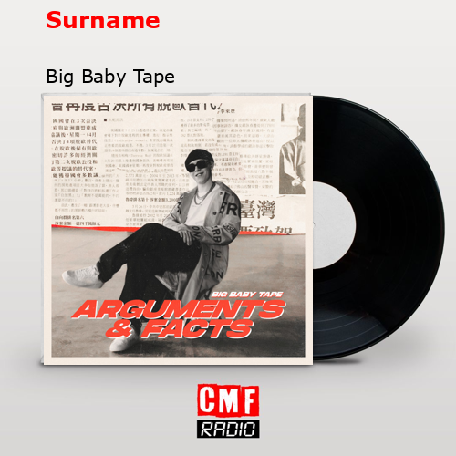 Surname – Big Baby Tape