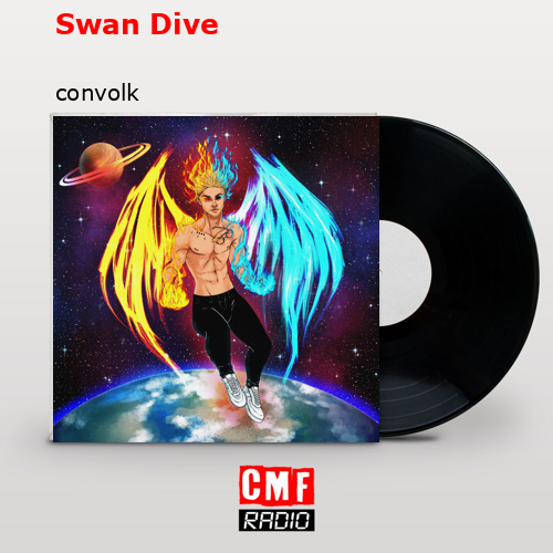Swan Dive – convolk