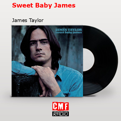 final cover Sweet Baby James James Taylor